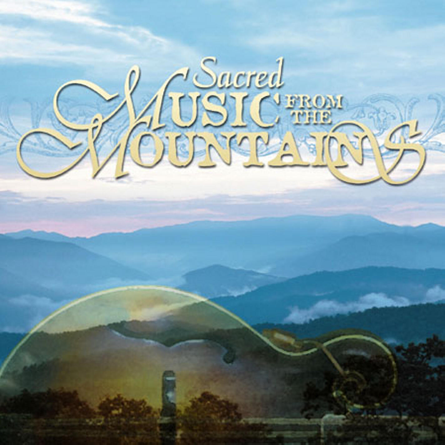 Релиз Sacred Music From The Mountains