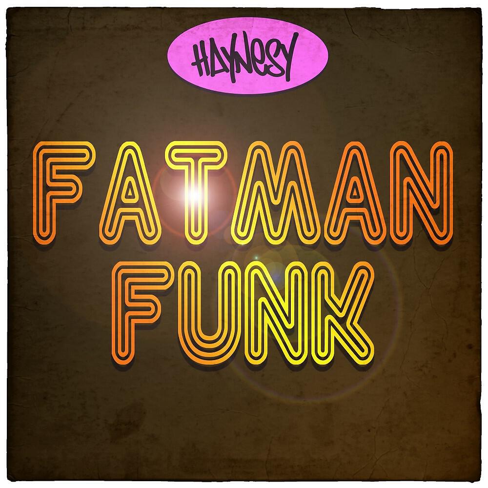 Релиз Fat Man Funk