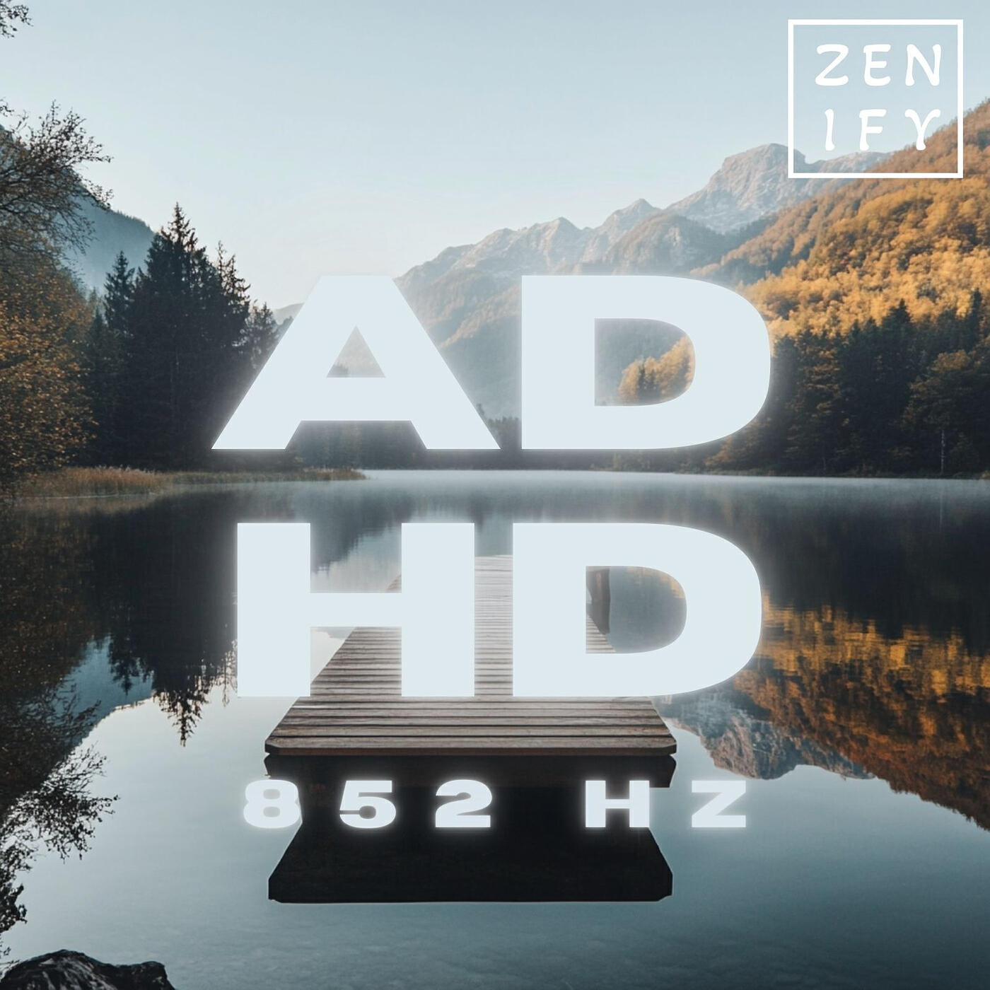 Релиз Adhd 852 Hz