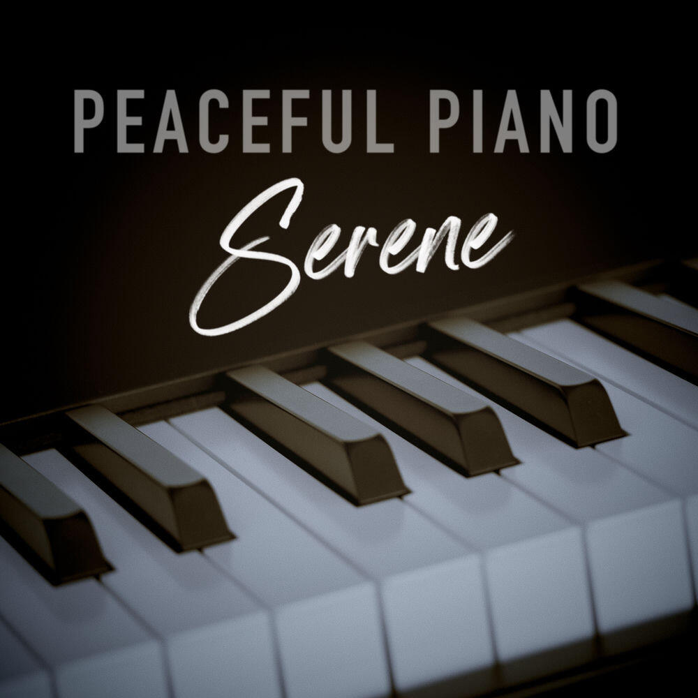 Релиз Peaceful Piano - Serene
