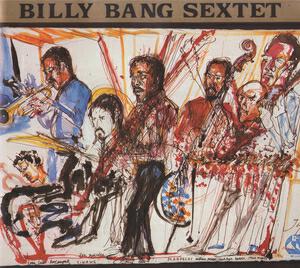 Billy Bang Sextet