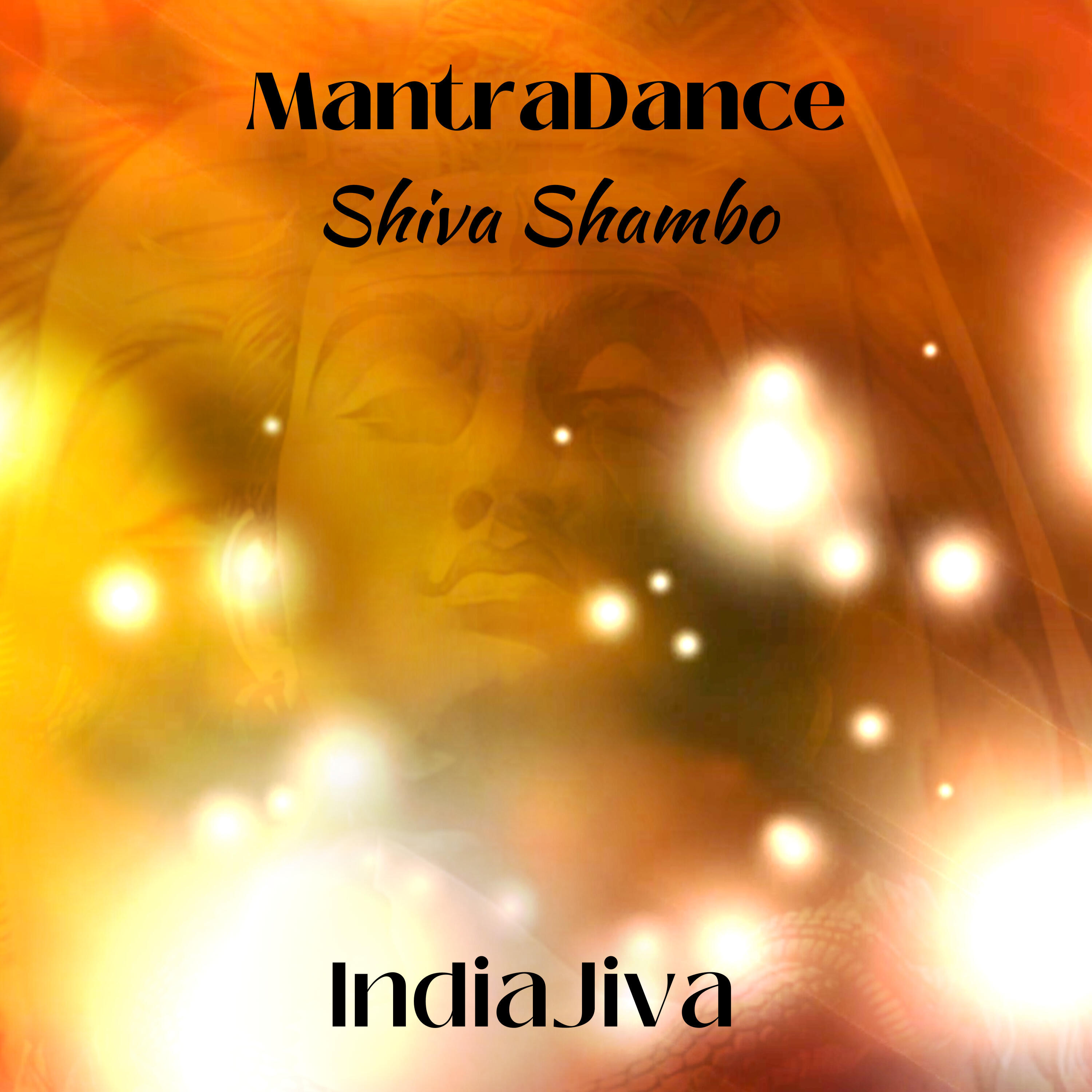 Релиз Mantra Dance (Shiva Shambo)