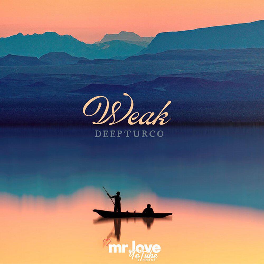 Релиз Weak