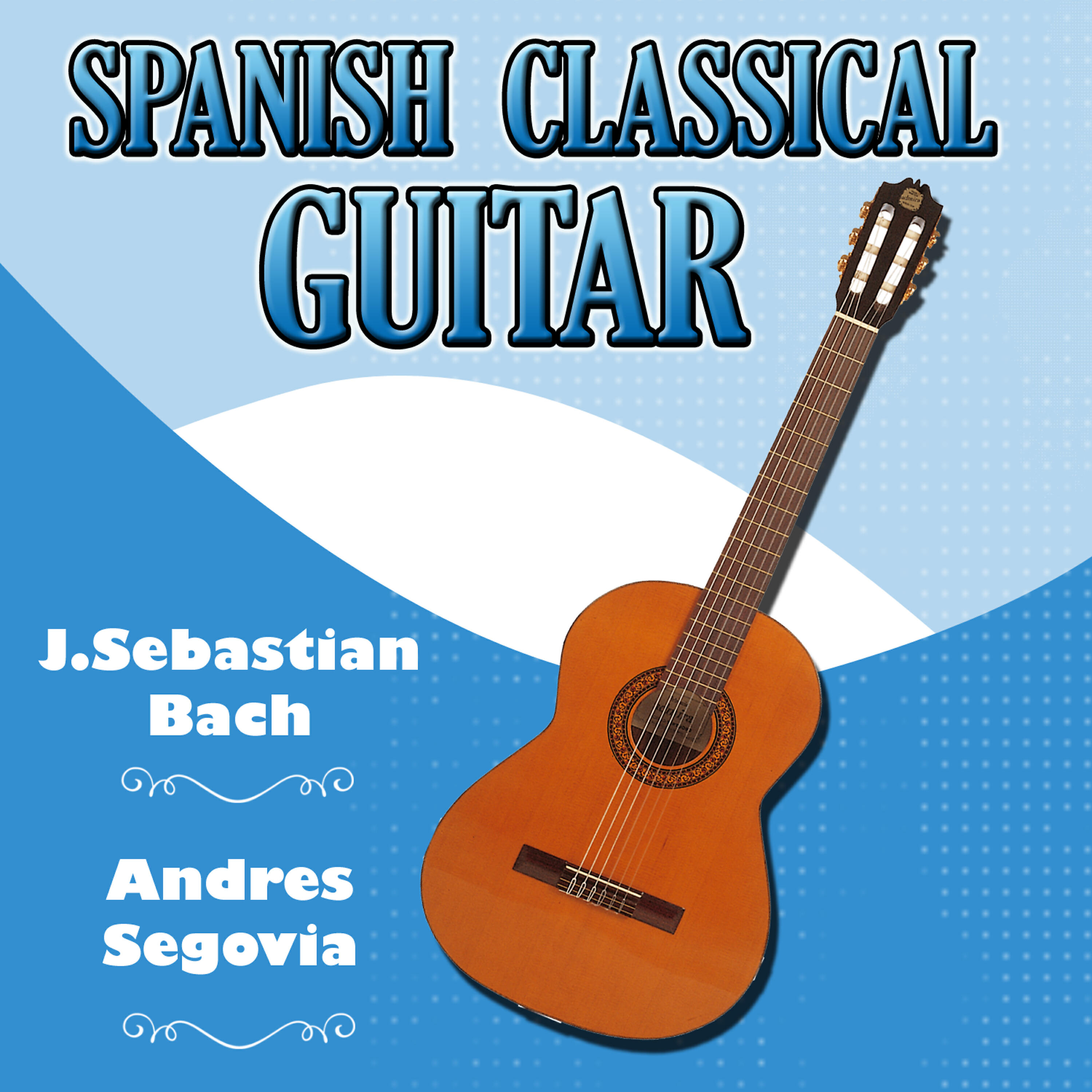 Релиз Spanish Classical Juan Sebastian Bach Guitar
