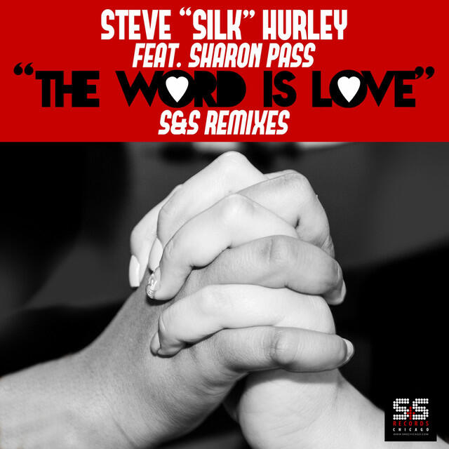 Релиз The Word Is Love (S&S Remixes)