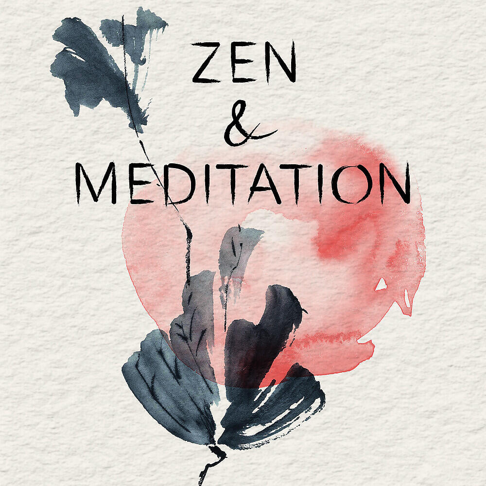 Релиз Zen & Meditation