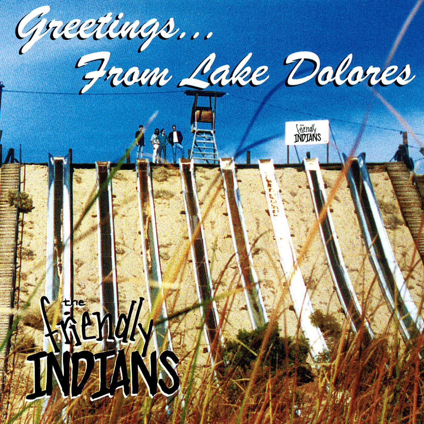 Релиз Greetings...from Lake Dolores