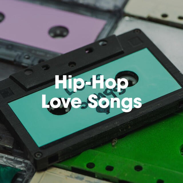 Постер альбома Hip-Hop Love Songs