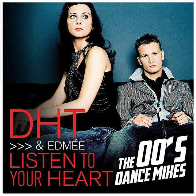 Релиз Listen to Your Heart (The 00's Dance Mixes)