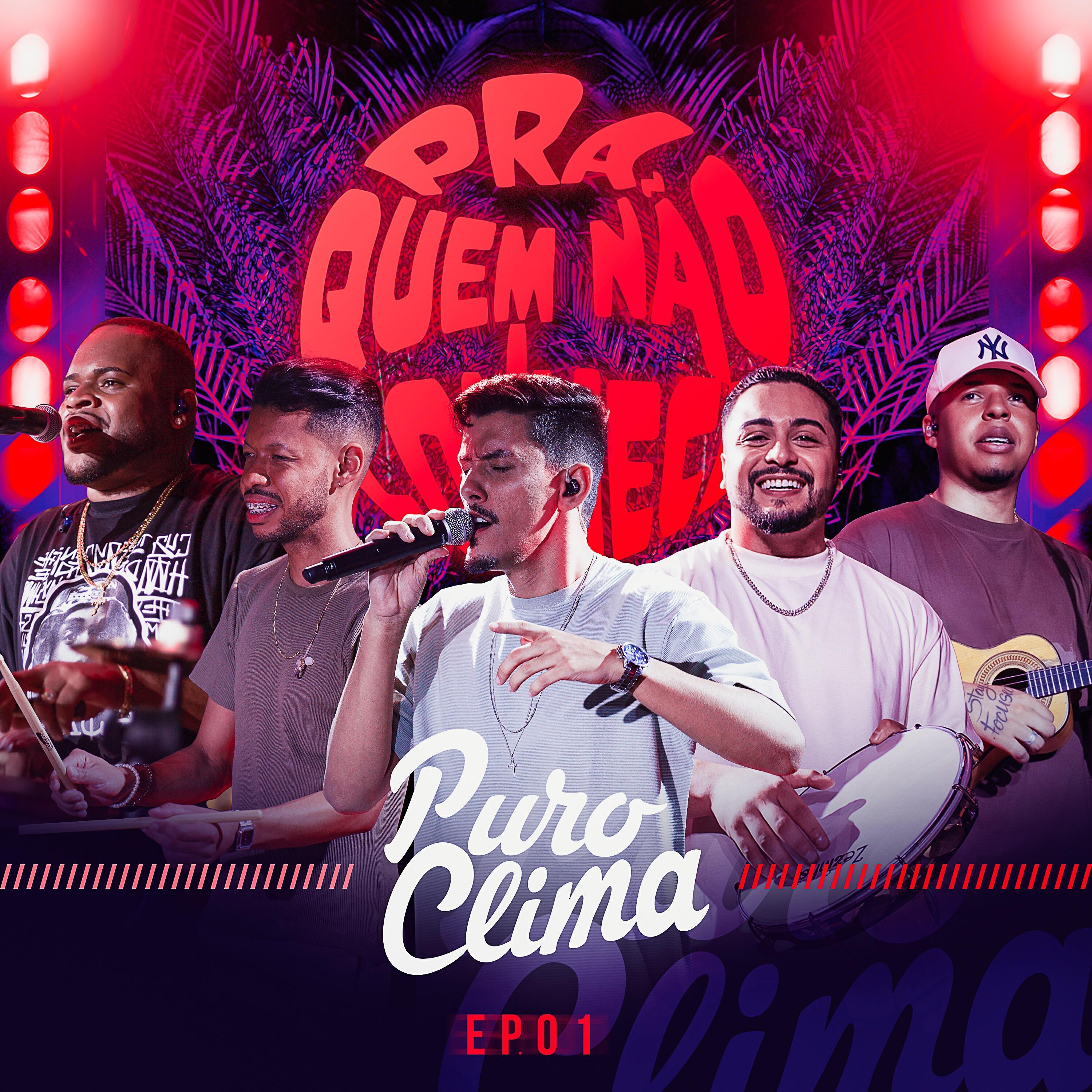 Релиз Pra Quem Não Conhece, Ep. 01 (Ao Vivo)