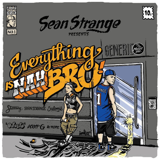 Релиз Everything Is Nah Bro! (Sean Strange Presents)