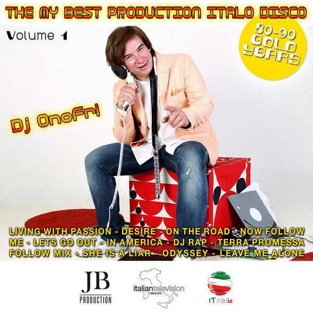 Релиз DJ Onofri Presents: My Best Production Italo Disco Vol. 1