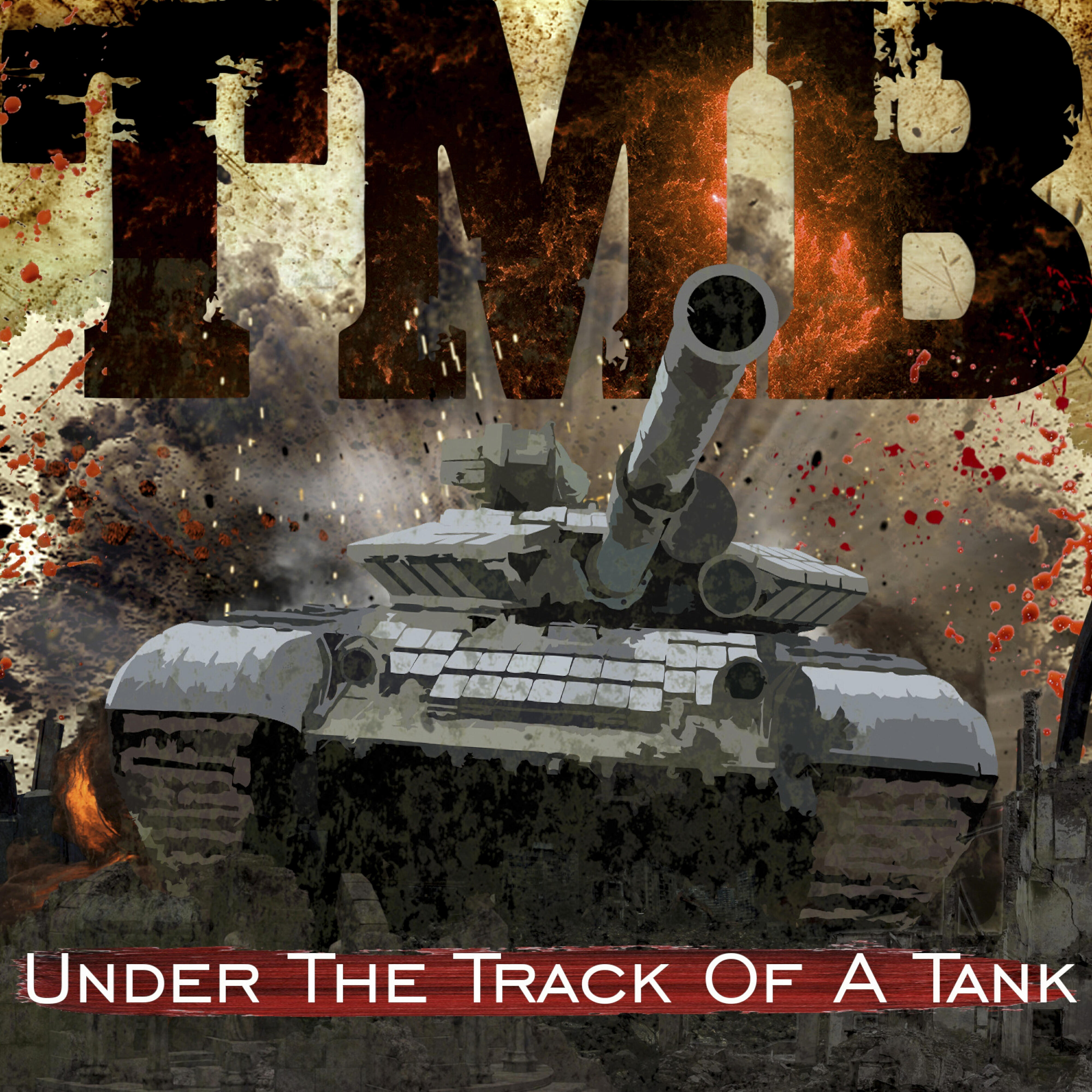 Релиз Under the Track of a Tank