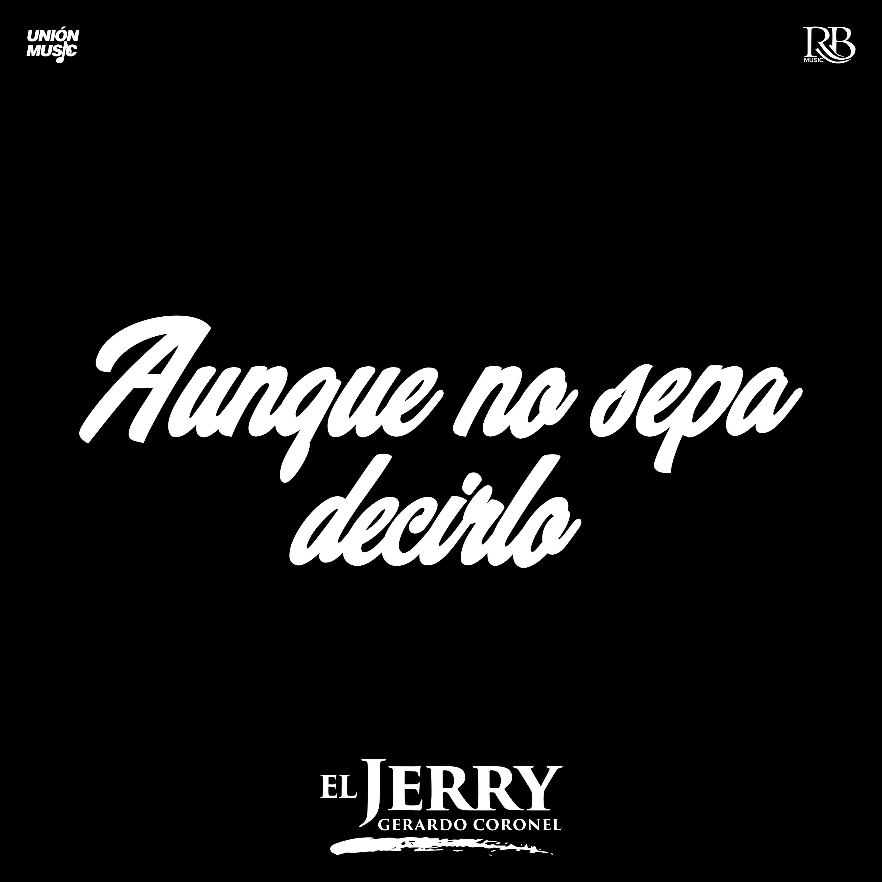Релиз Aunque No Sepa Decirlo