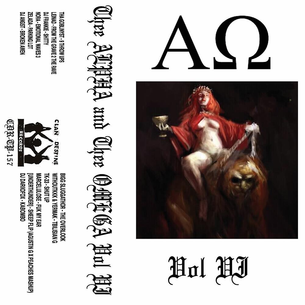 Релиз Thee Alpha And Thee Omega, Vol. VI