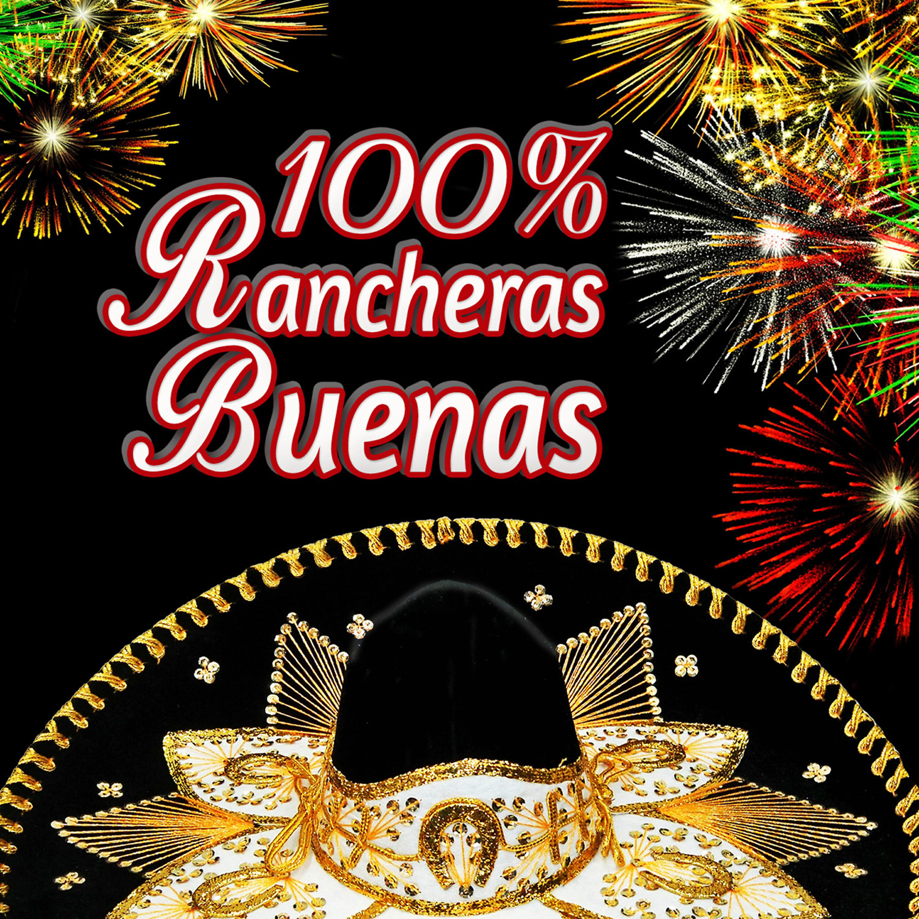 Релиз 100% Rancheras Buenas