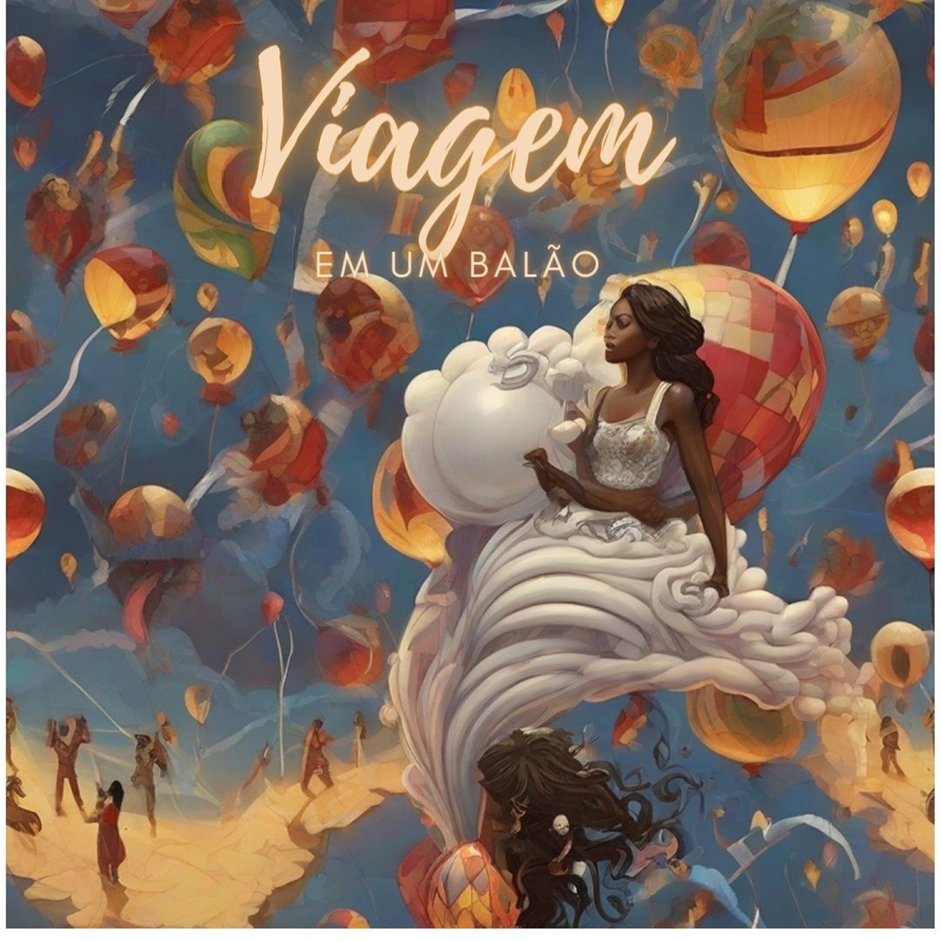 Релиз Viagem em um Balão