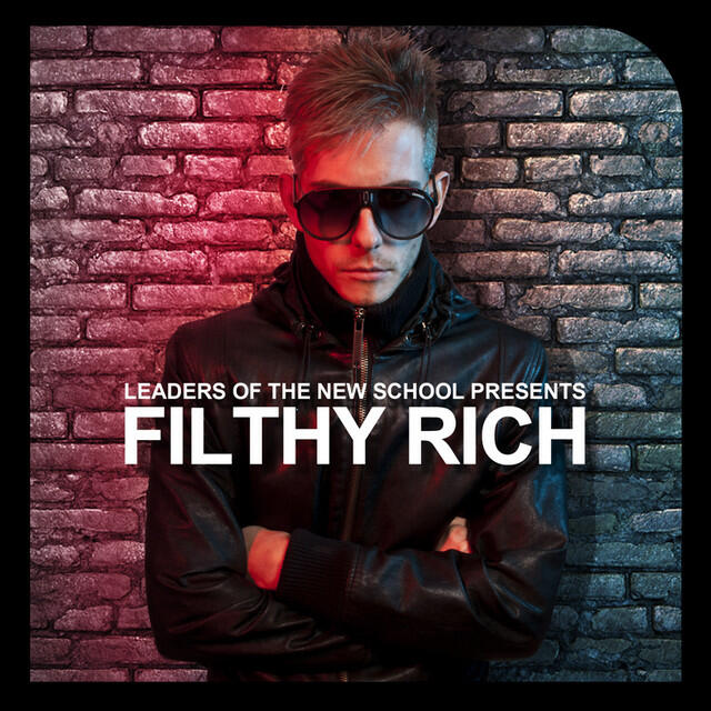 Релиз Leaders Of The New School Presents Filthy Rich