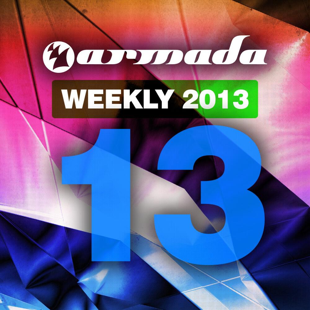Релиз Armada Weekly 2013 - 13 (This Week's New Single Releases)