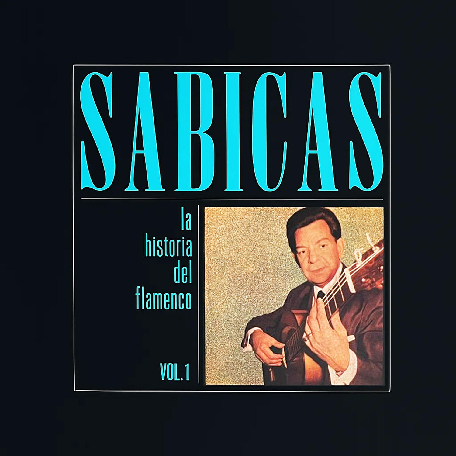 Релиз La Historia Del Flamenco, Vol.1