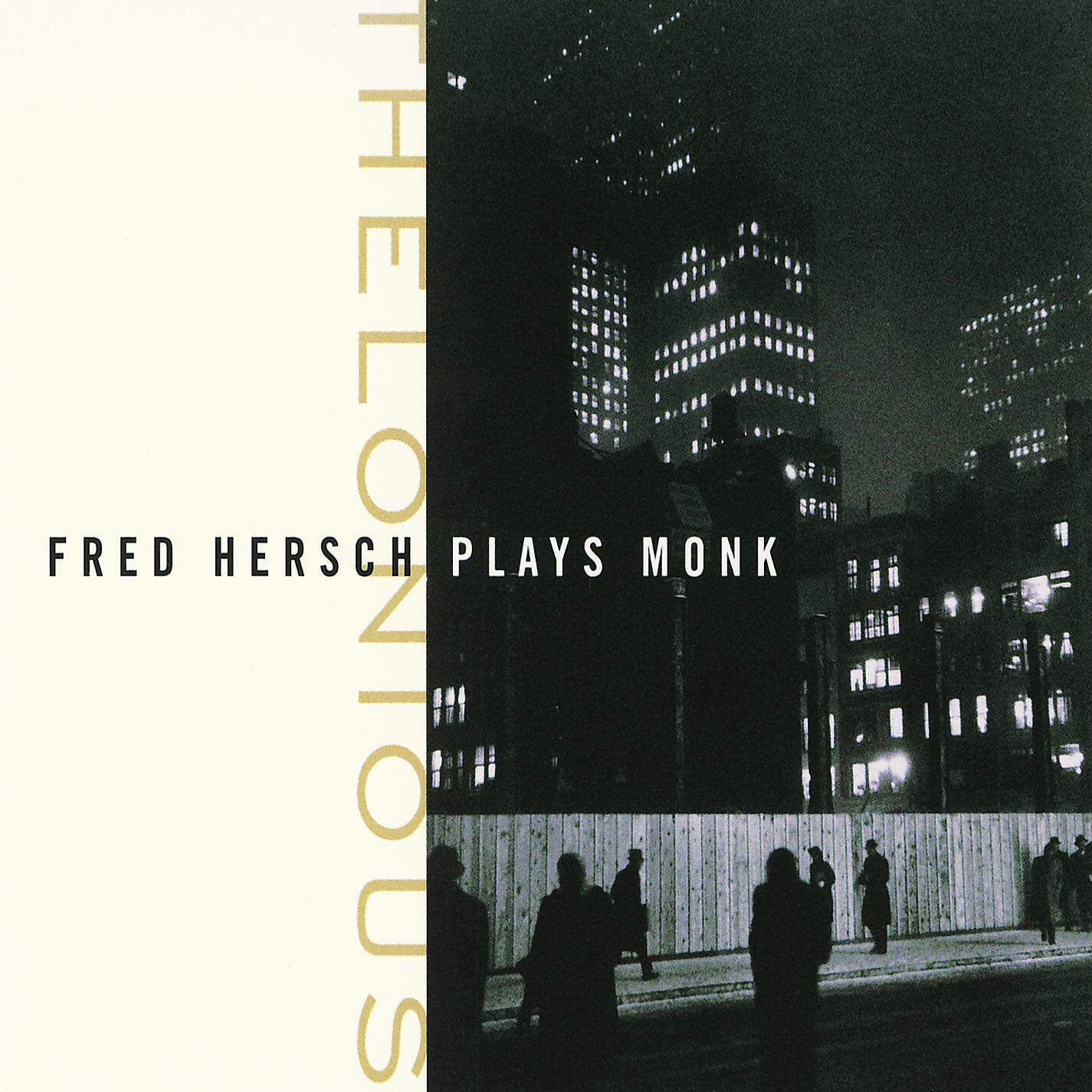 Постер альбома Thelonious: Fred Hersch Plays Monk