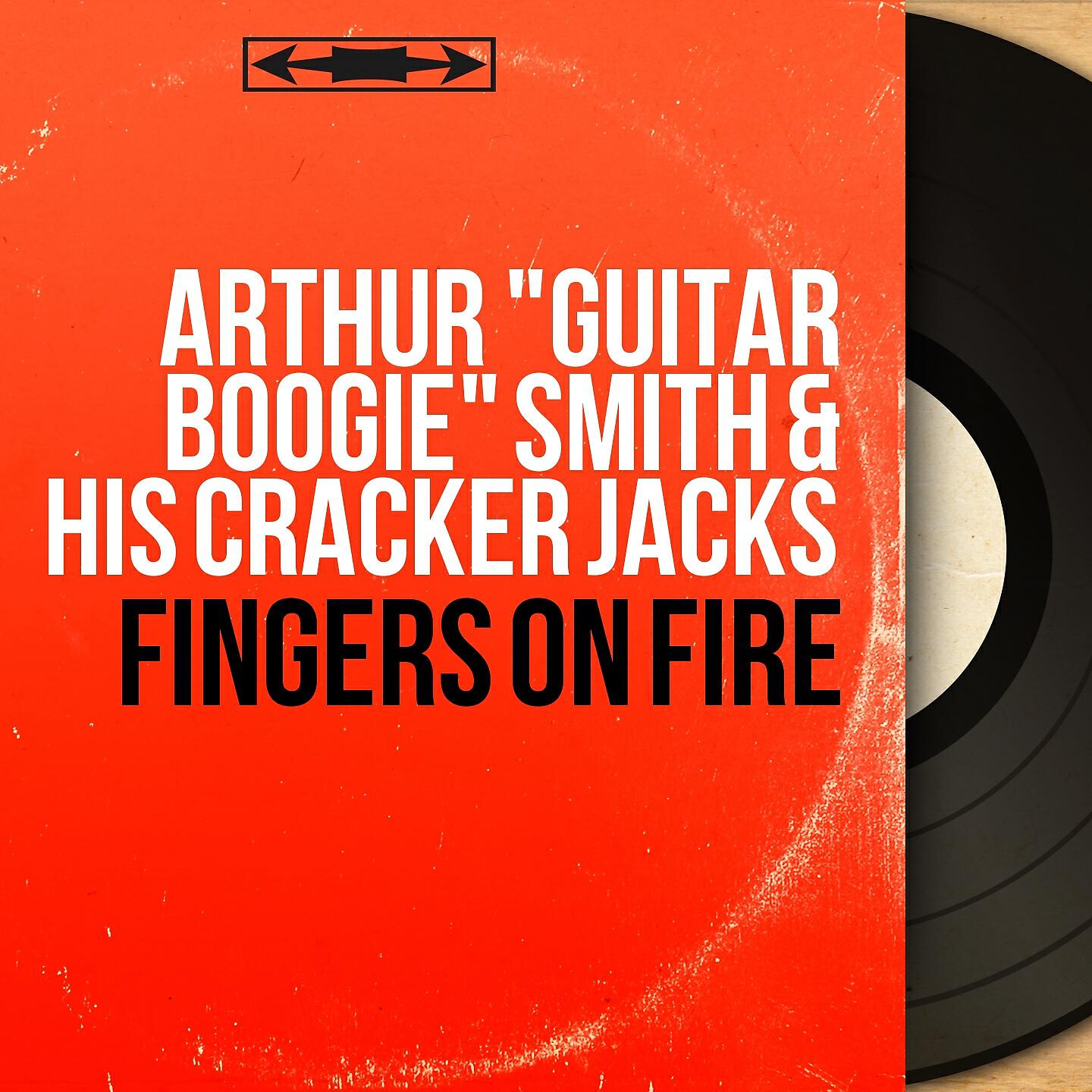 Arthur "Guitar Boogie" Smith and His Cracker- Jacks