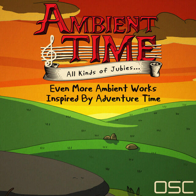 Релиз Ambient Time: All Kinds of Jubies...