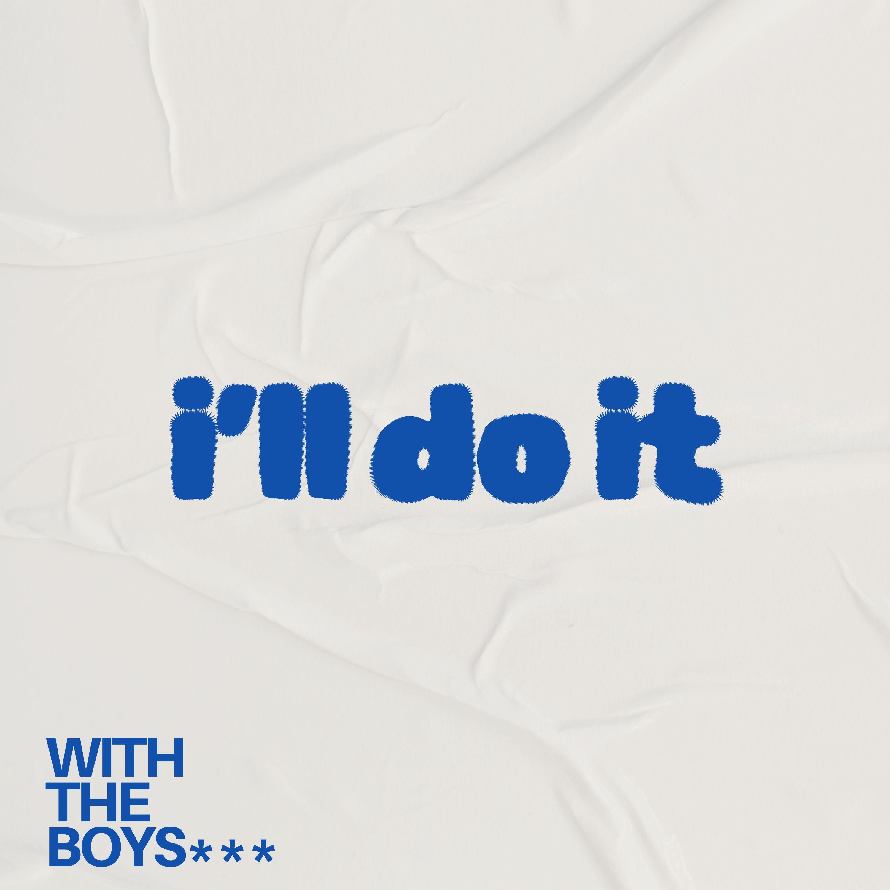 Релиз I'll Do It (House)
