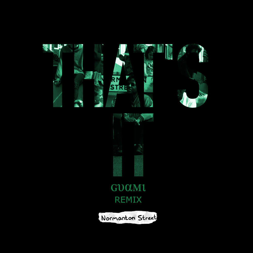 Релиз That's It (Guami Remix)