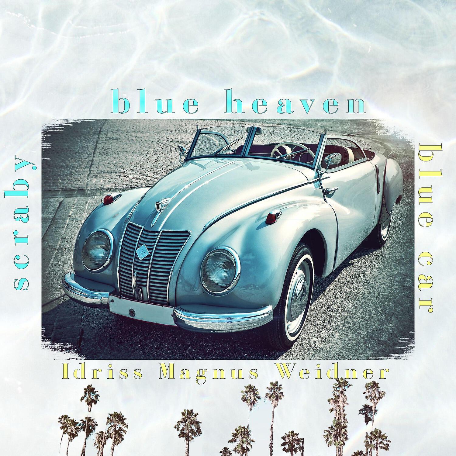 Релиз Blue Heaven / Blue Car
