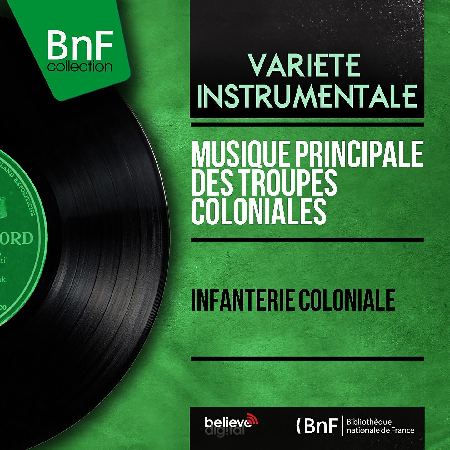 Релиз Infanterie coloniale (Mono Version)