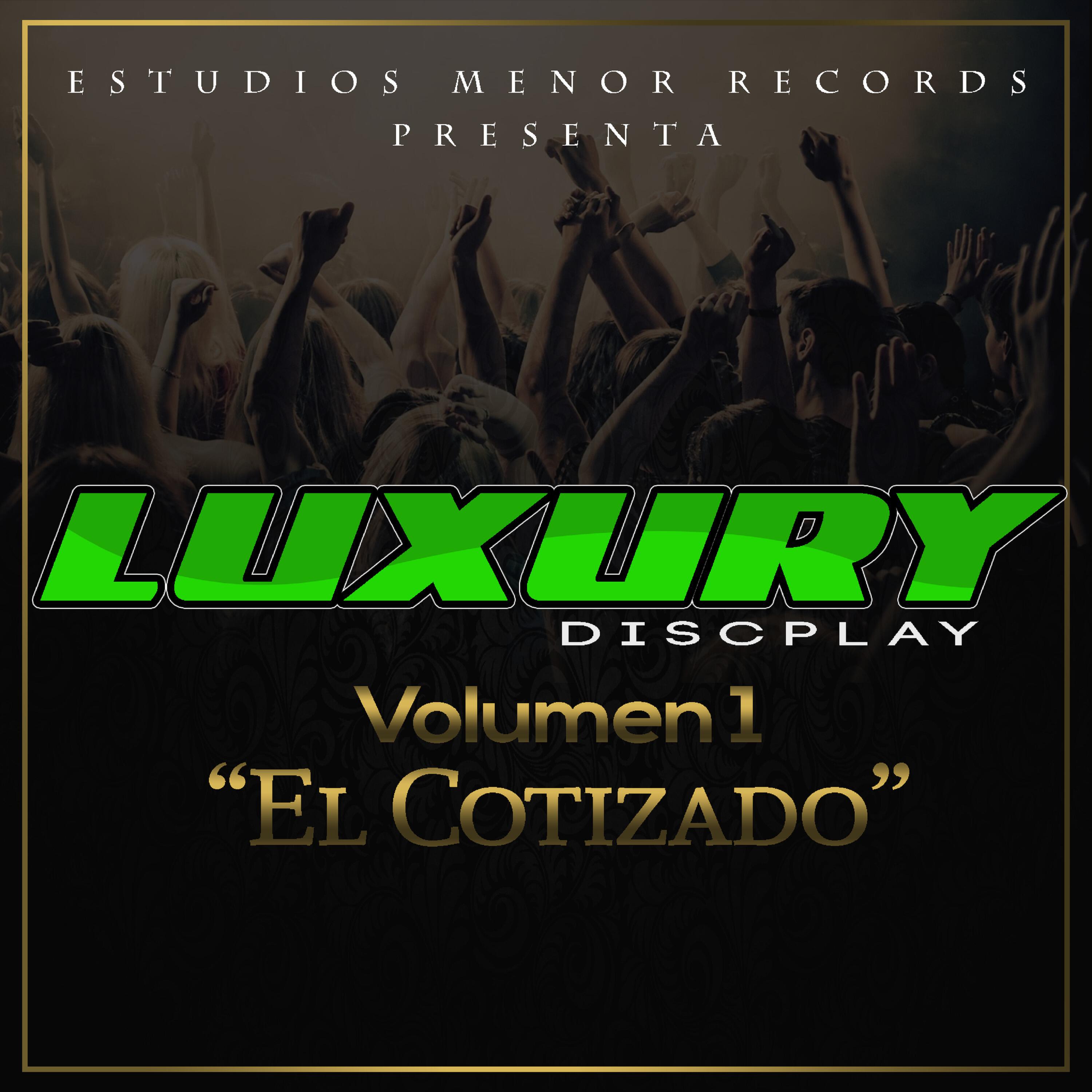 Релиз El Cotizado, Vol. 1