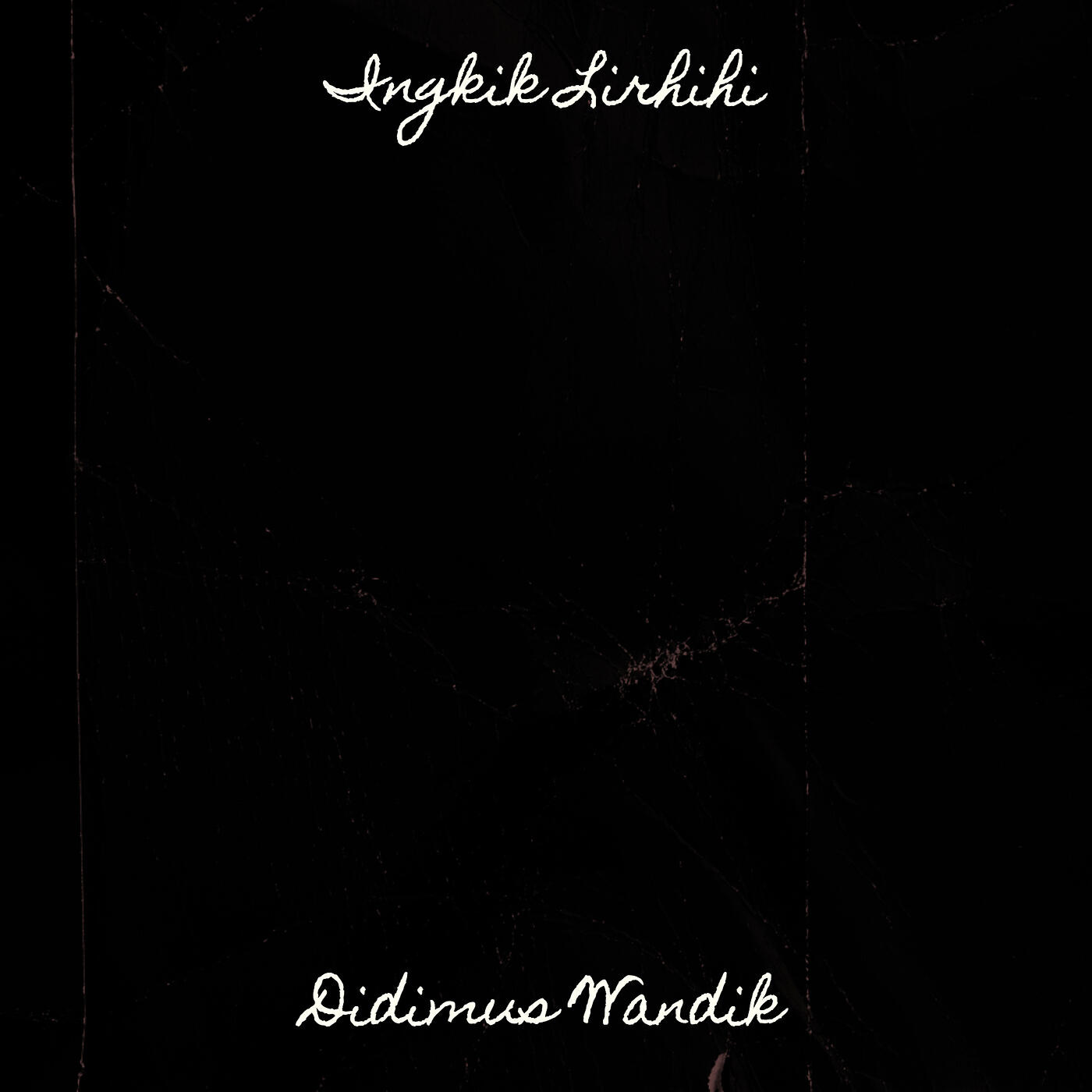 Релиз Ingkik Lirhihi