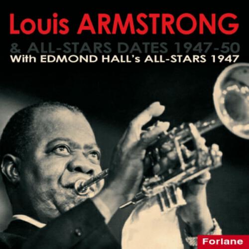 Релиз Louis Armstrong & All Stars Dates (1947-1950)