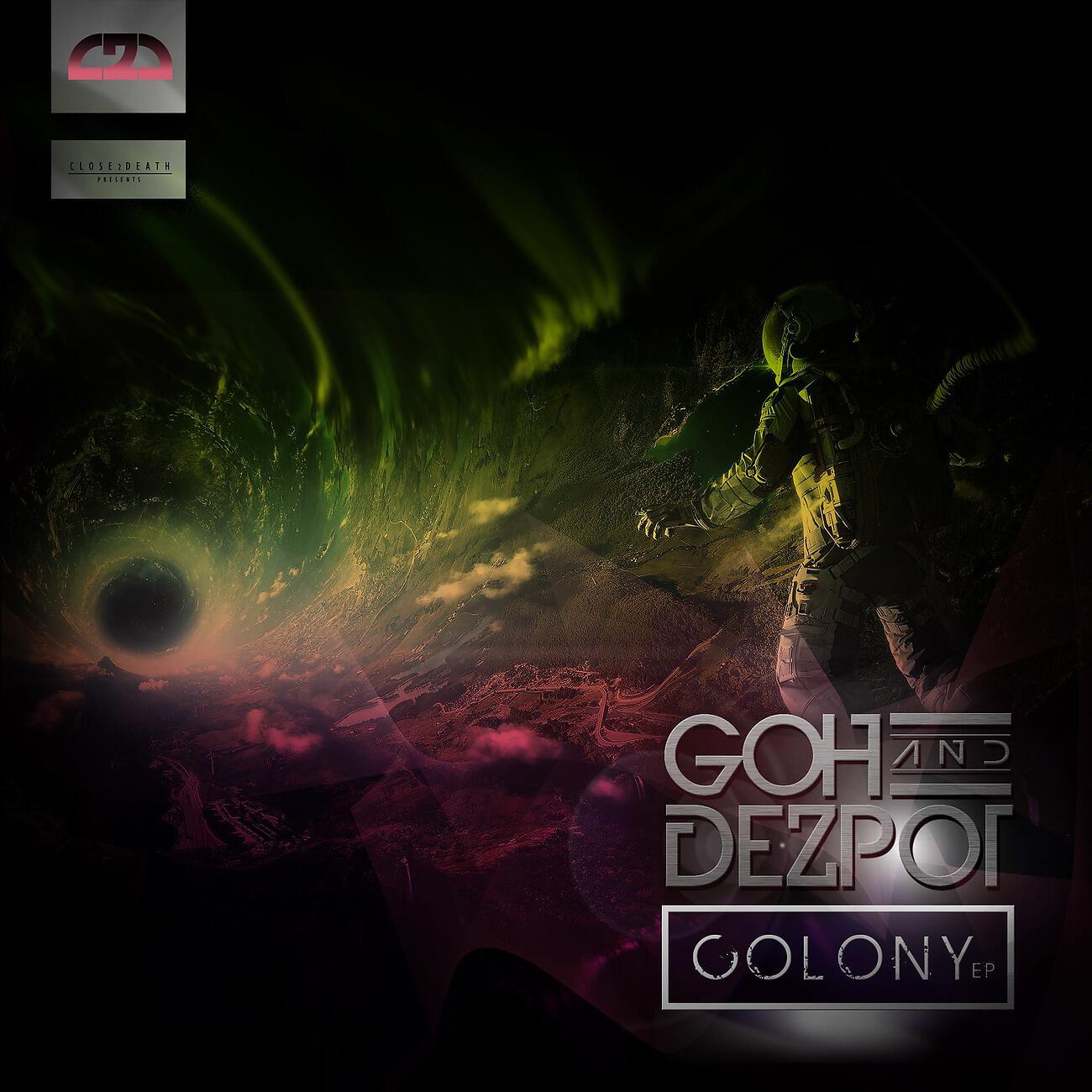 Альбом COLONY EP исполнителя Goh (ITA), Dezpot