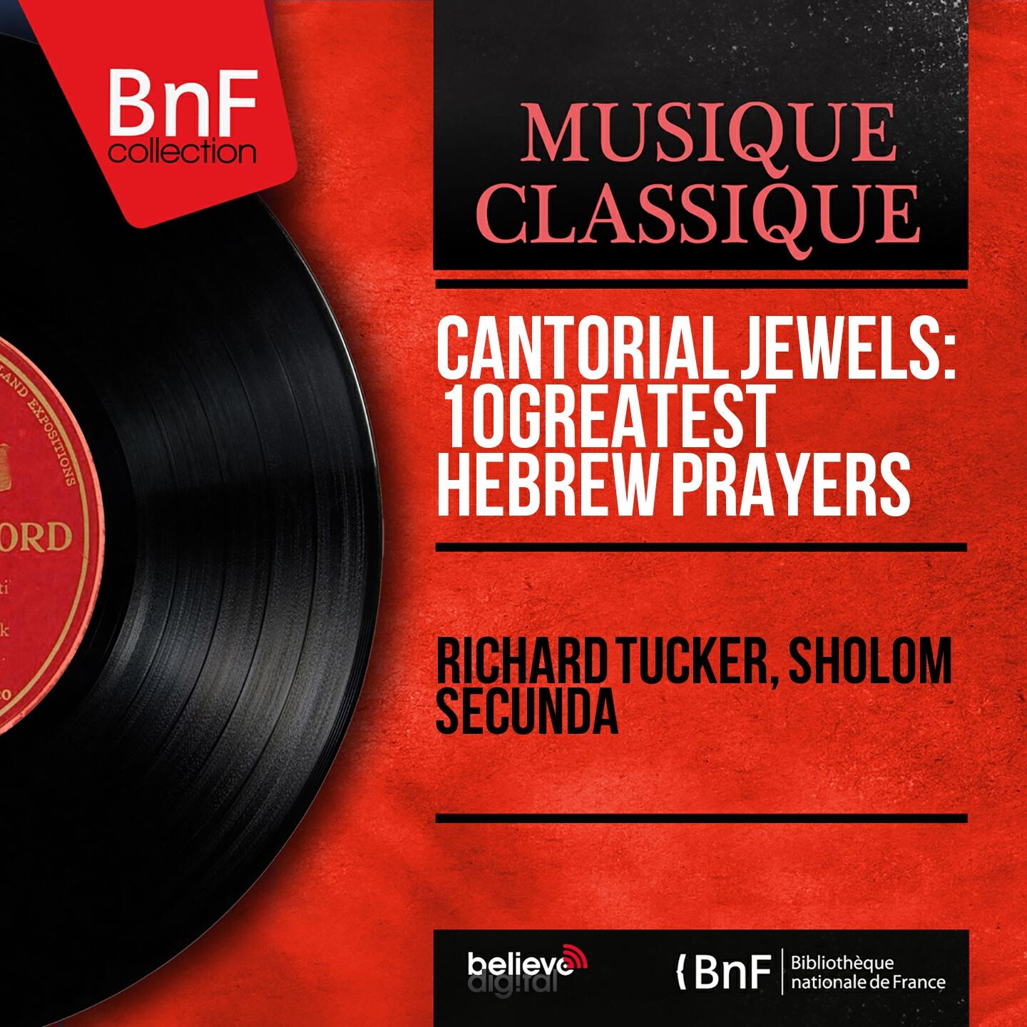 Релиз Cantorial Jewels: 10 Greatest Hebrew Prayers (Mono Version)