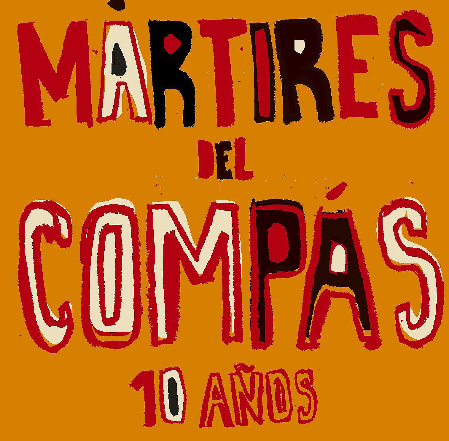 Релиз 10 años de Mártires