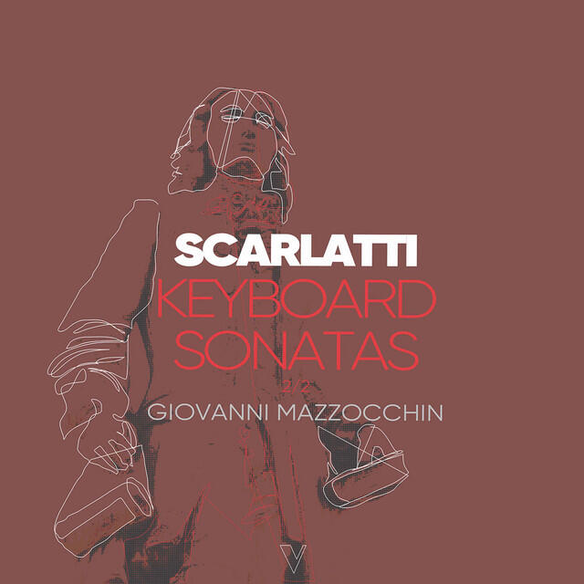 Релиз D. Scarlatti: Keyboard Sonatas, Vol. 2