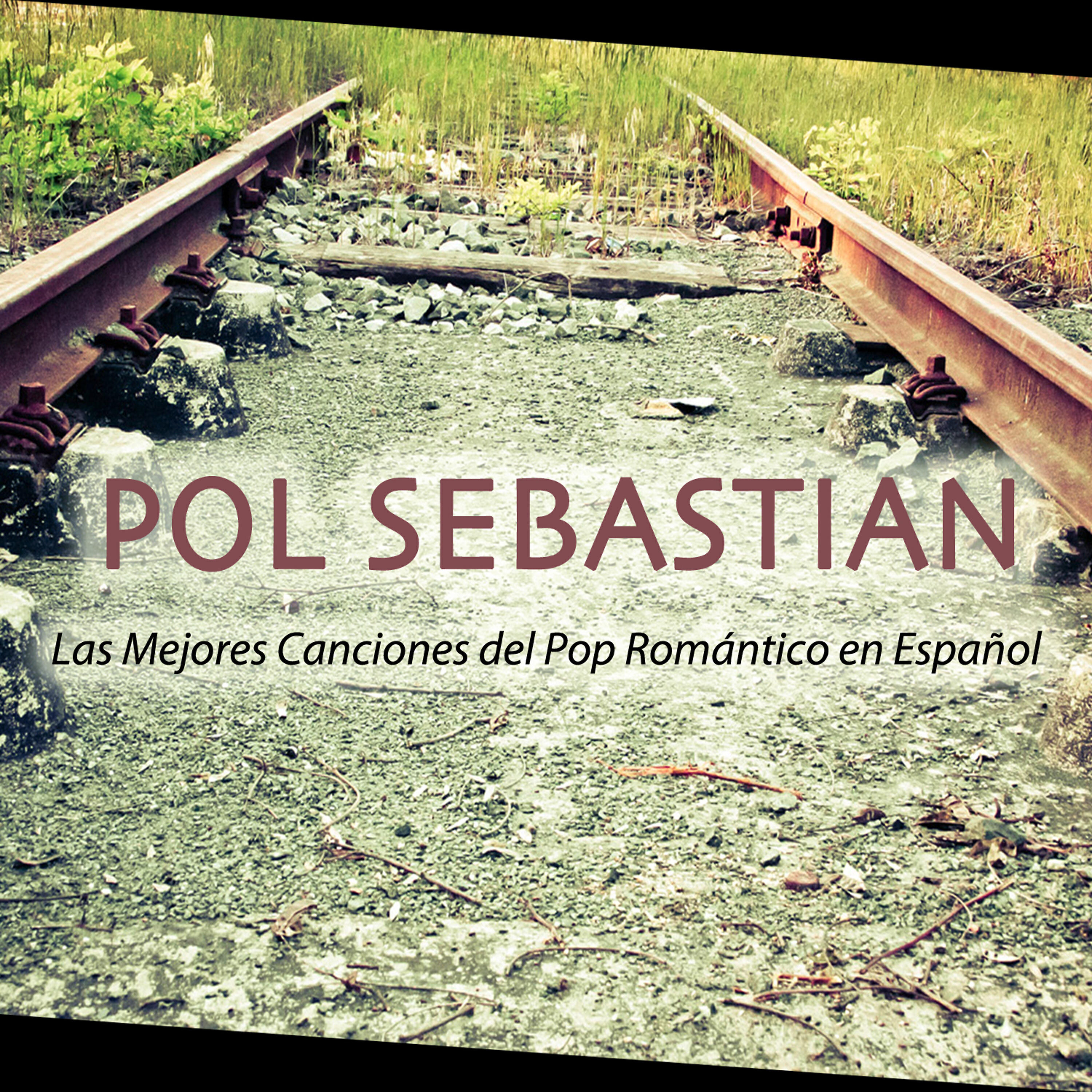 Релиз Las Mejores Canciones del Pop Rock Romántico en Español. Lo Mejor de la Música Romántica de los Años 90's y 2000's
