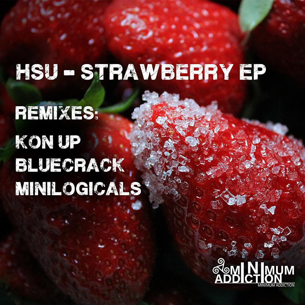 Скачать песню HSU - Strawberry (Kon Up Remix) бесплатно в MP3 для Android и iOS
