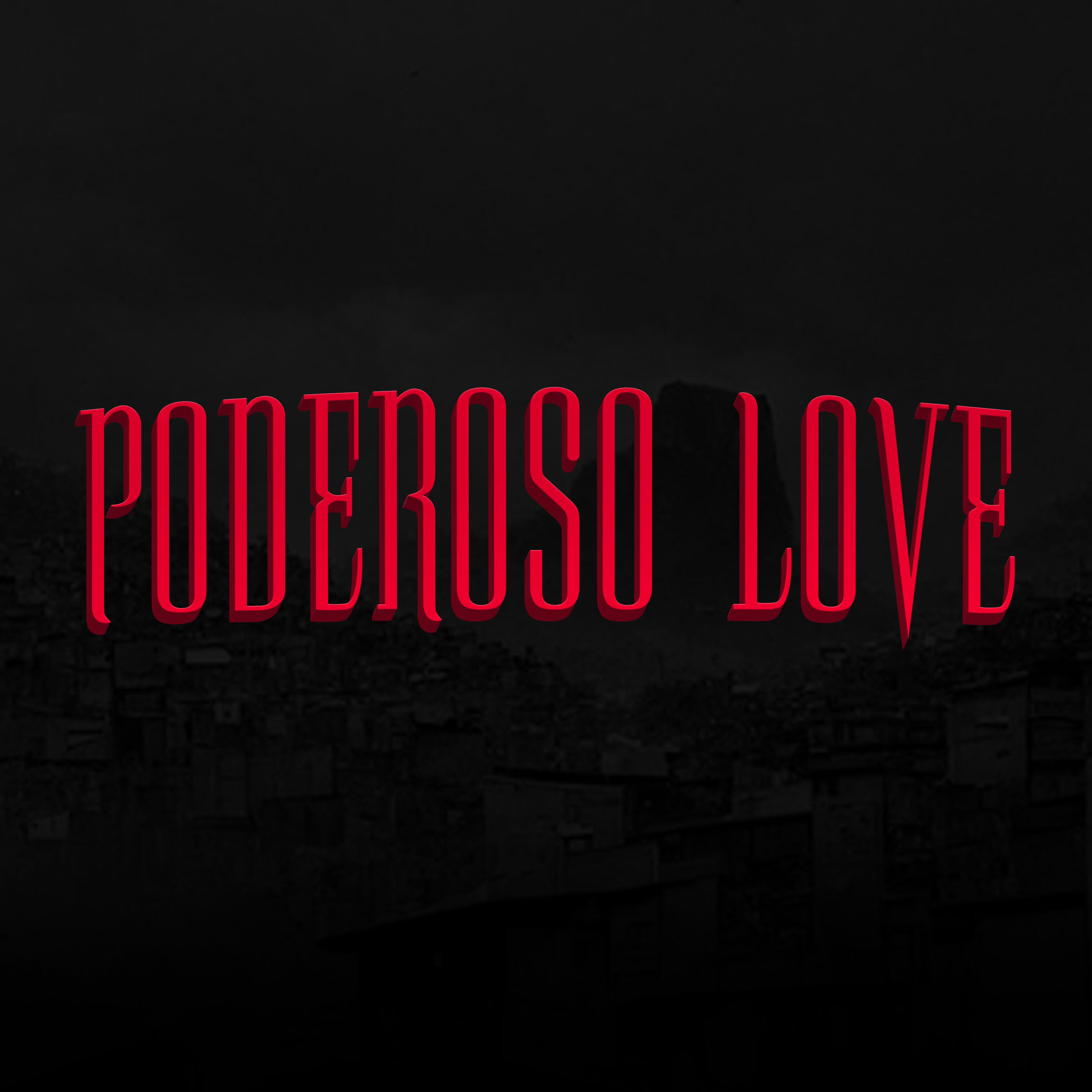 Релиз Poderoso Love