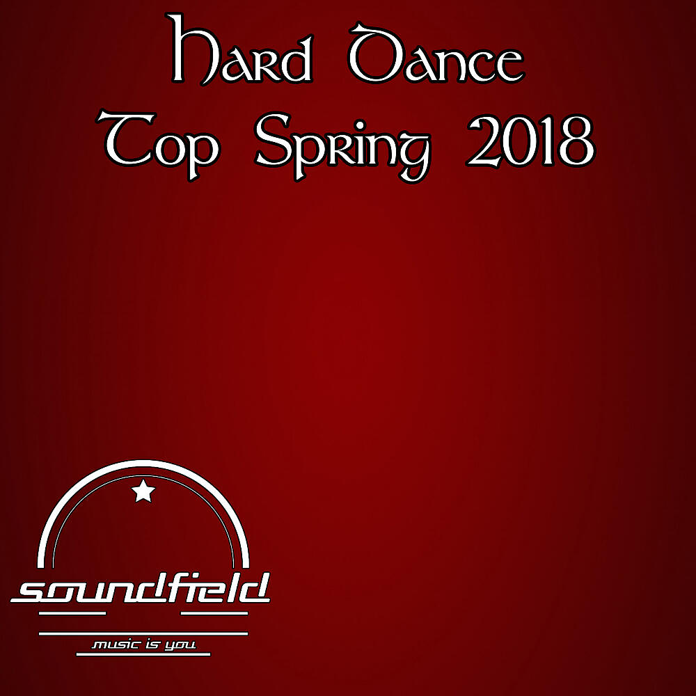 Релиз Hard Dance Top Spring 2018