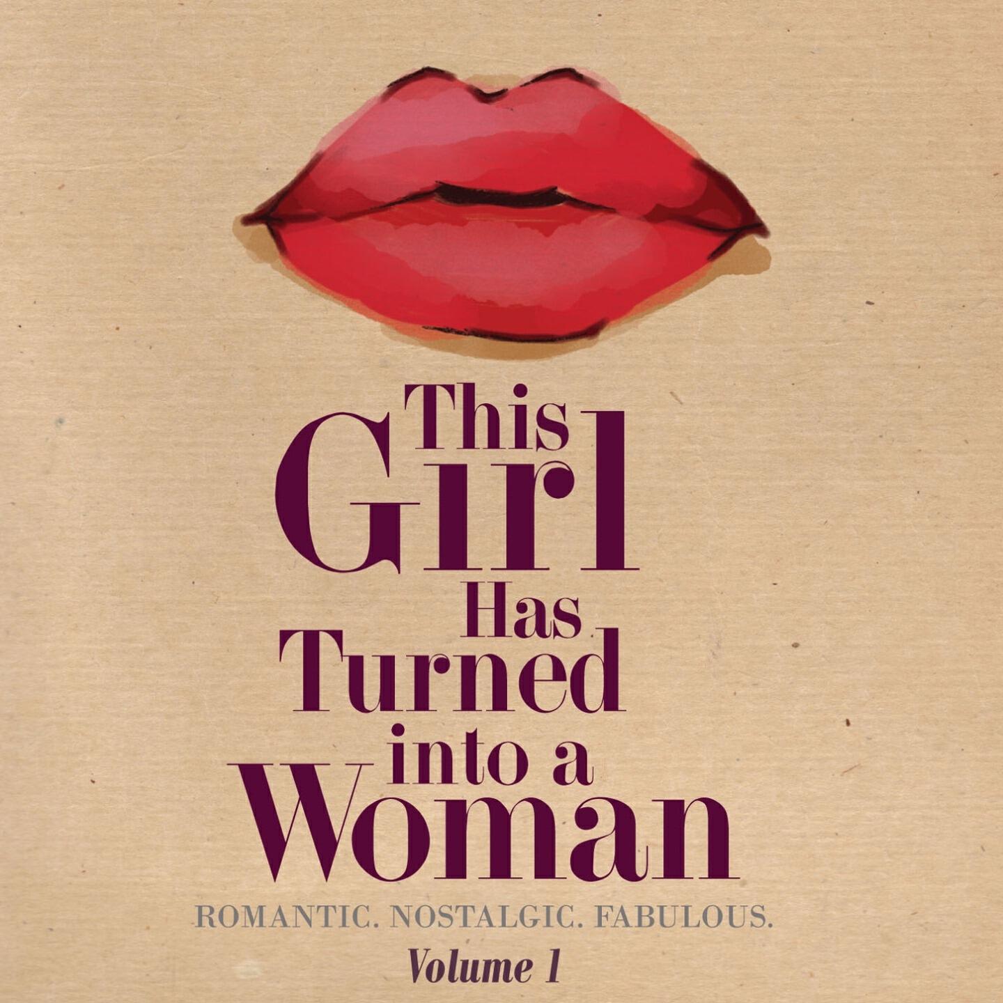 Релиз This Girl Has Turned Into a Woman, Vol. 1