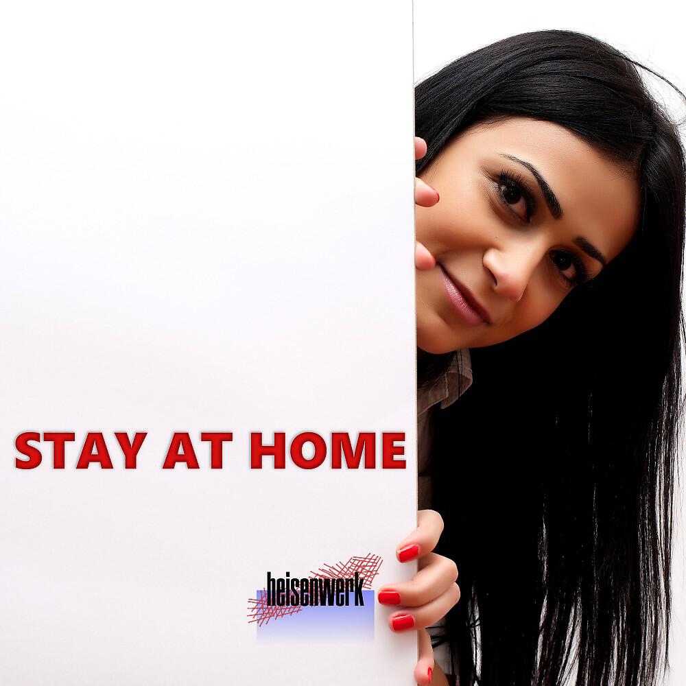 Релиз Stay at Home