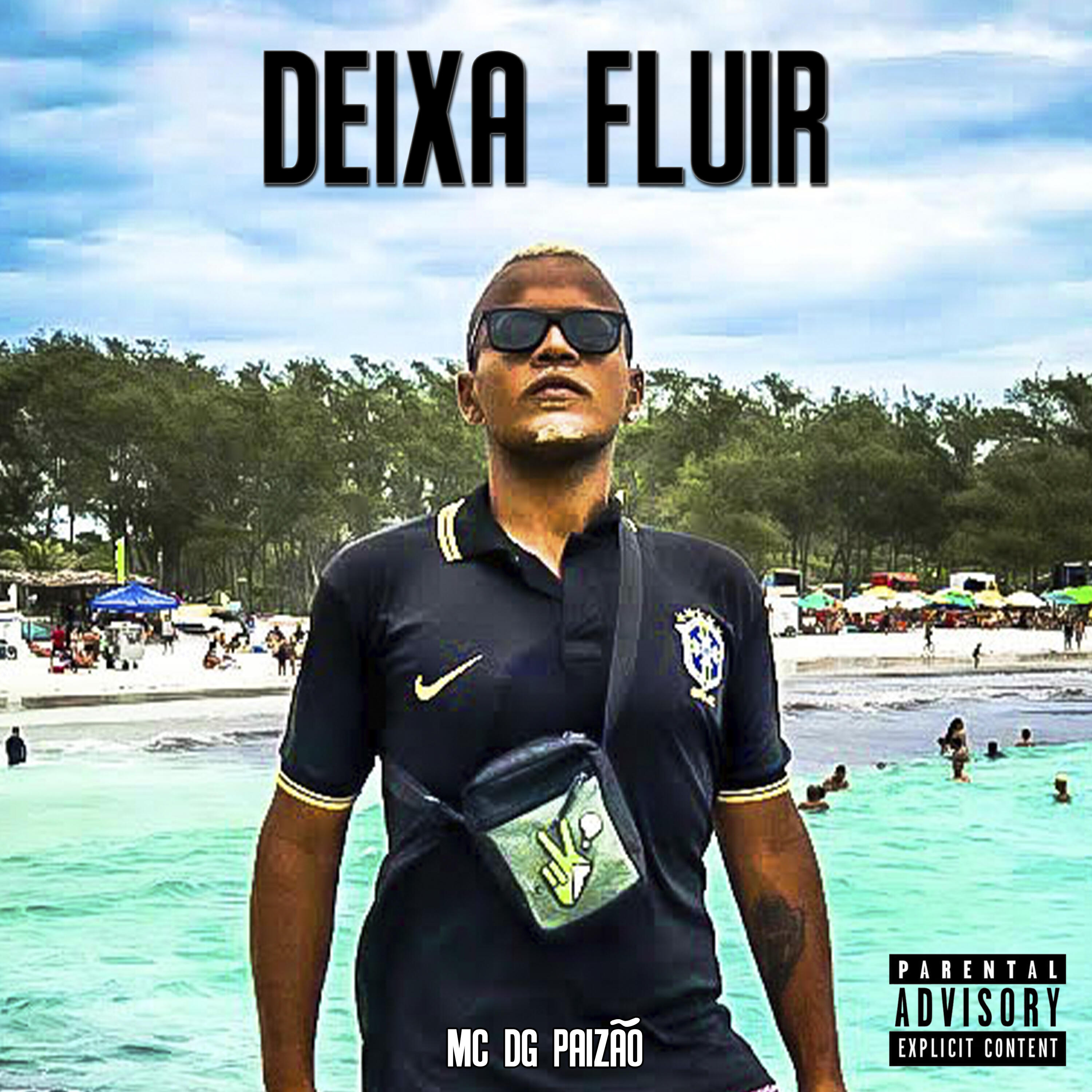 Релиз Deixa Fluir