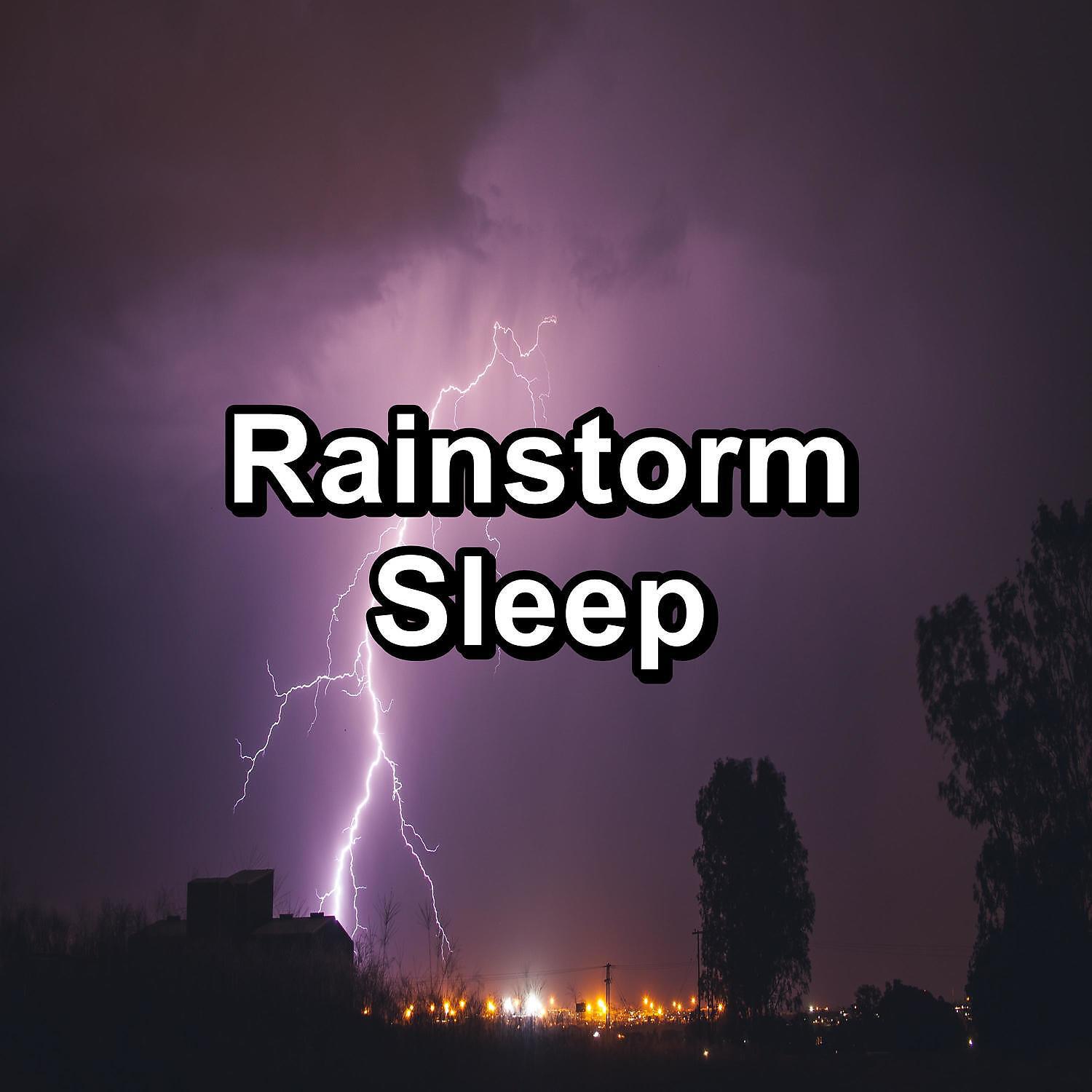 Релиз Rainstorm Sleep