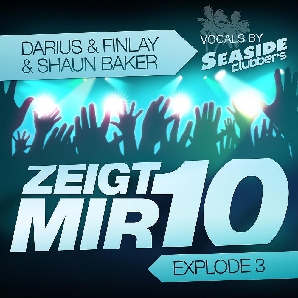 Релиз Zeigt Mir 10 (Explode 3)
