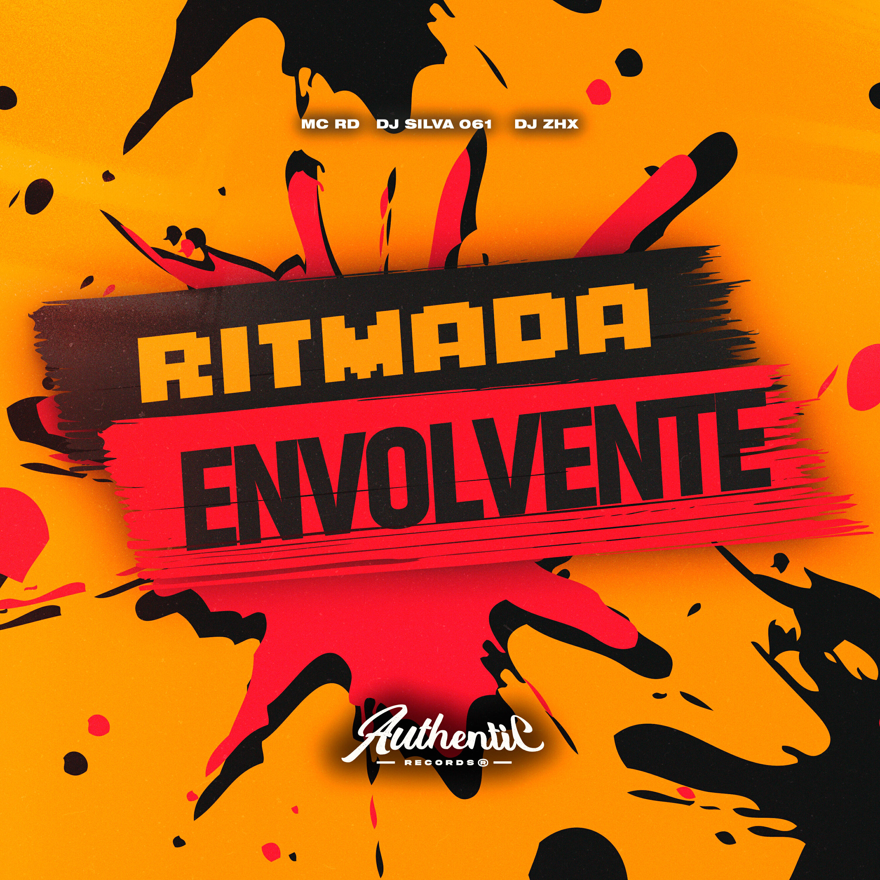 Скачать песню DJ SILVA 061, Authentic Records, DJ ZHX ORIGINAL, Mc Rd - Ritmada Envolvente бесплатно в MP3 для Android и iOS