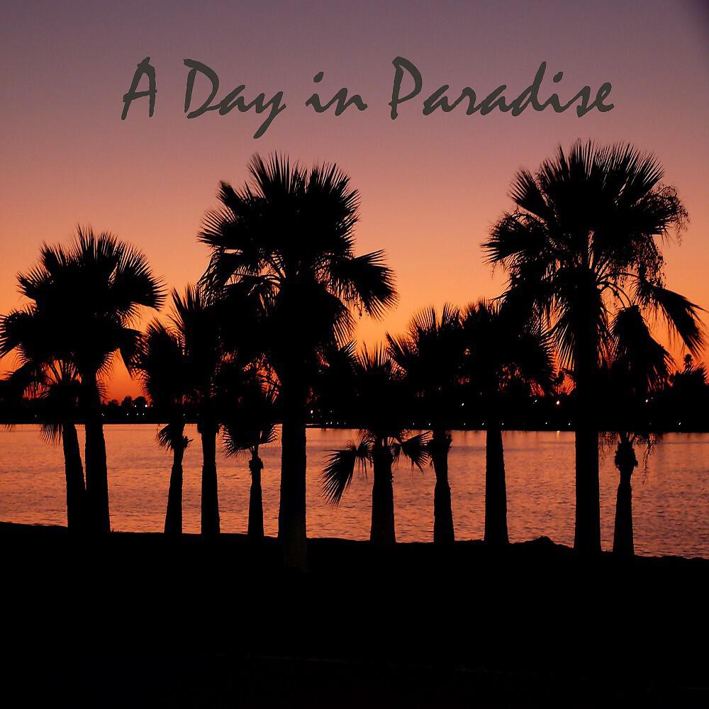 Релиз A Day in Paradise