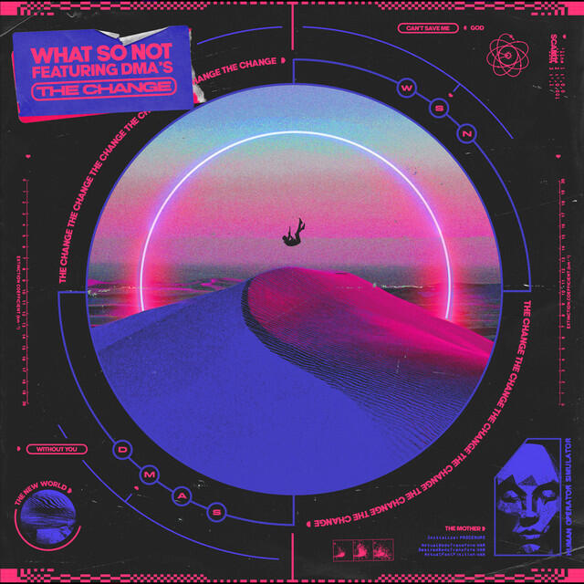 Релиз The Change (feat. DMA'S)